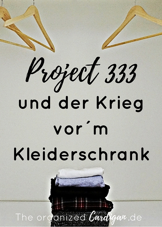 Project333 und der Krieg vor´m Kleiderschrank by TOC