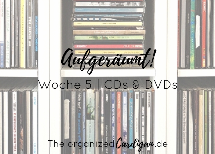 Aufgeräumt Woche 5 CDs und DVDs