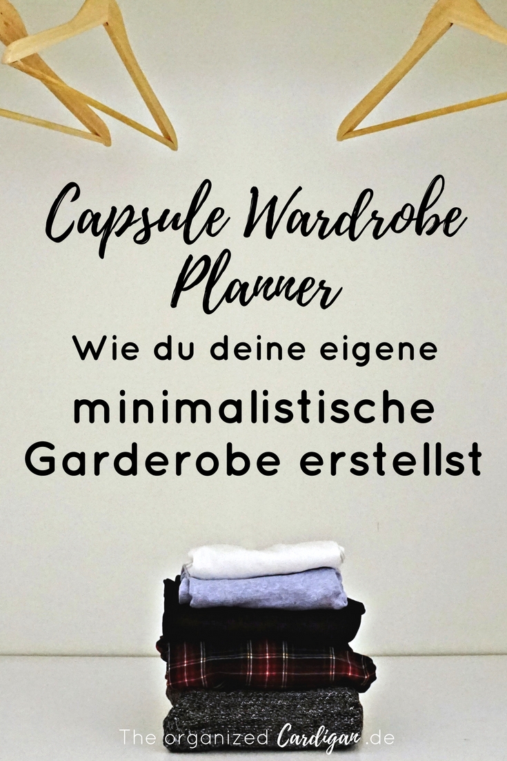 Capsule Wardrobe Planner Wie Du Deine Eigene Minimalistische Garderobe Erstellst Sunray Dollase