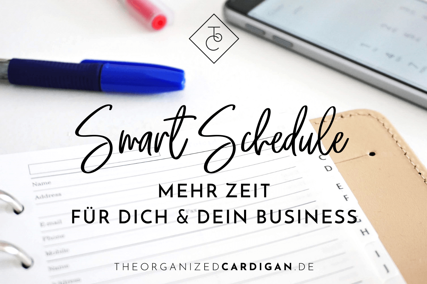 Smart Schedule - mehr Zeit für dich und dein Business